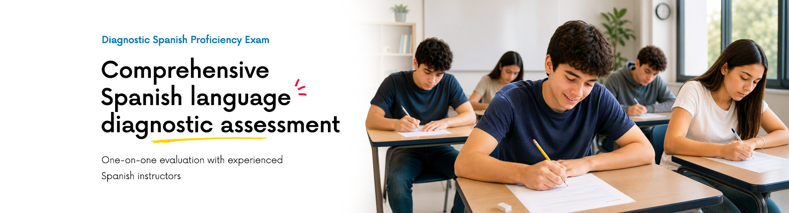 Diagnostic Spanish Assesment Exam